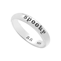 YOU ARE SPOOKY - Sterling Silver Ring